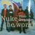 Buy Nuke The World