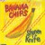 Purchase Banana Chips (EP) Mp3