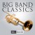 Purchase Big Band Classics Mp3