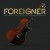 Purchase Foreigner With The 21St Century Symphony Orchestra & Chorus Mp3