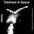 Buy Teachers In Space (Vinyl)