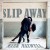Buy Slip Away