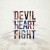 Buy The Devil, The Heart & The Fight