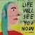 Purchase Life Will See You Now Mp3