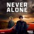 Purchase Never Alone (From ''brave The Dark'') (CDS) Mp3