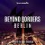 Purchase Beyond Borders: Berlin (Mixed By Dave Seaman) Mp3