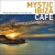 Purchase Mystic Ibiza Cafe - Moments Del Mare Mp3