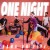 Purchase One Night (CDS) Mp3