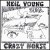 Buy Neil Young & Crazy Horse 