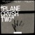 Purchase Plane Crash Two Mp3
