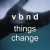 Buy Things Change