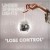 Purchase Lose Control Mp3