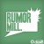 Purchase Rumor Mill (CDS) Mp3