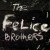 Buy The Felice Brothers 