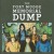 Purchase The Fort Mudge Memorial Dump Mp3
