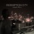 Purchase Redemption City CD1 Mp3