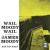 Buy Wail Moody, Wail (Vinyl)