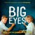 Purchase Big Eyes: Music From The Original Motion Picture