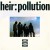 Buy Heir: Pollution (Vinyl)