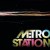 Buy Metro Station