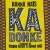 Purchase Ka Donke (Boddhi Satva & Alton Miller Mixes) (CDR) Mp3