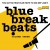Purchase Blue Break Beats Vol. 3 Mp3