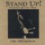 Buy Stand Up! Broadsides For Our Times