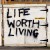 Purchase Life Worth Living Mp3