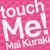 Buy Touch Me!