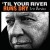 Purchase 'Til Your River Runs Dry Mp3