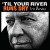 Buy 'Til Your River Runs Dry