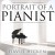 Purchase Portrait Of A Pianist Mp3