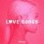 Purchase Ariana Grande: Love Songs Mp3