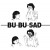 Purchase Bu Bu Sad Mp3