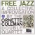 Buy Free Jazz (Remastered 1990)