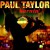 Buy Paul Taylor 