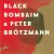 Purchase Black Bombaim & Peter Brötzmann Mp3