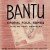 Buy Bantu Choral Folk Songs (With The Song Swappers) (Vinyl)