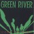 Buy Green River 
