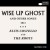 Buy Wise Up Ghost (Deluxe Version) (With The Roots)