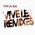 Purchase Vive Les Remixes Mp3