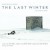 Buy The Last Winter OST (With Anton Sanko & Tom Laverack)