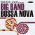 Buy Big Band Bossa Nova & Let's Dance The Bossa Nova (Vinyl)