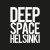 Buy Deep Space Helsinki (EP)