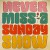 Purchase Never Miss A Sunday Show (Live) Mp3