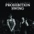 Purchase Prohibition Swing Mp3