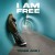 Buy I Am Free (CDS)