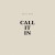 Purchase Call It In (CDS) Mp3