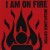 Buy I Am On Fire (Megaflamer Edition)