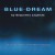 Purchase Blue Dream Mp3